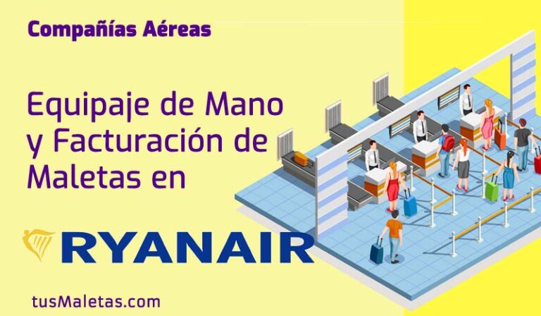 🥇 Equipaje De Mano Y Facturación De Maletas Con Ryanair 【2024】